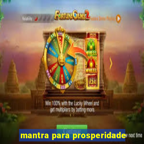 mantra para prosperidade