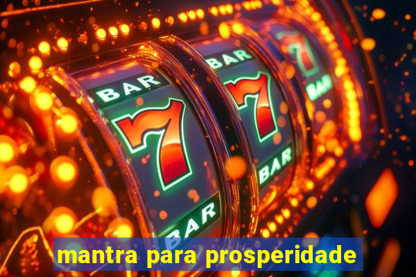 mantra para prosperidade