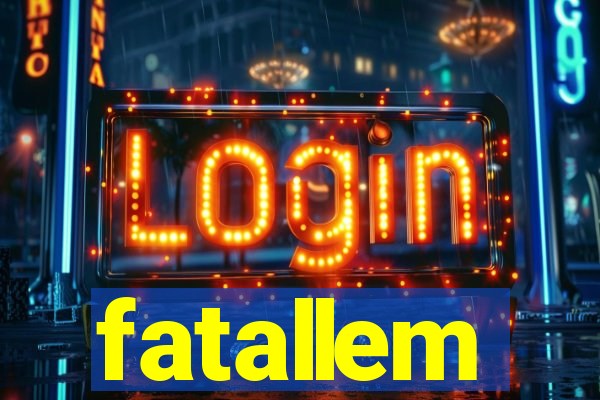 fatallem