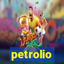 petrolio