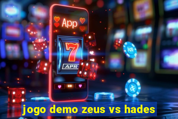 jogo demo zeus vs hades