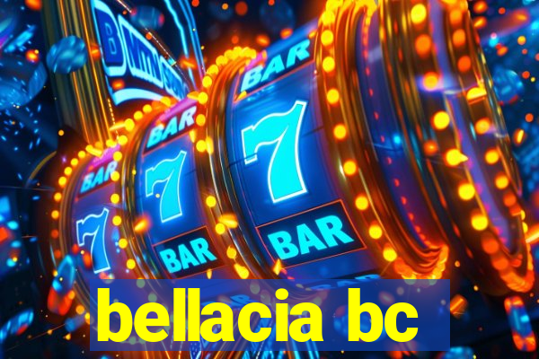 bellacia bc