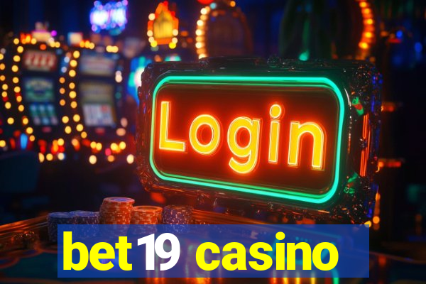 bet19 casino