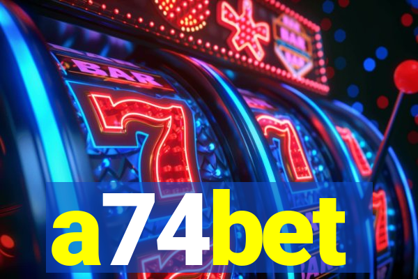 a74bet