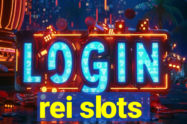 rei slots