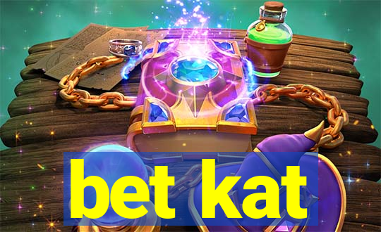 bet kat