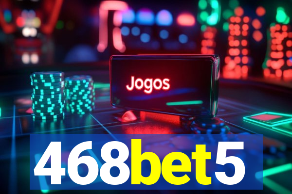 468bet5