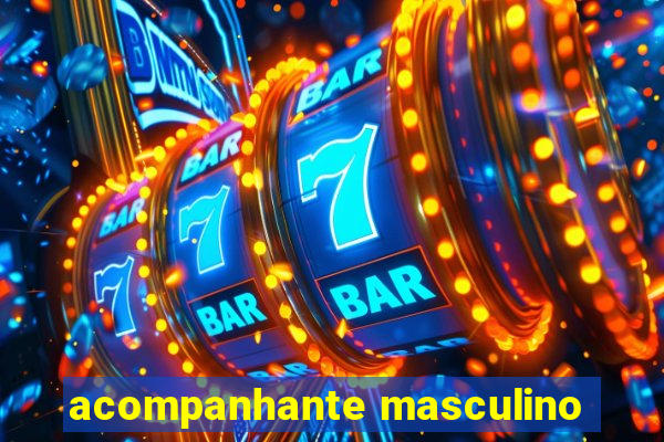 acompanhante masculino