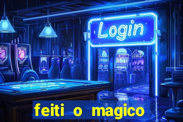 feiti o magico manga ler online