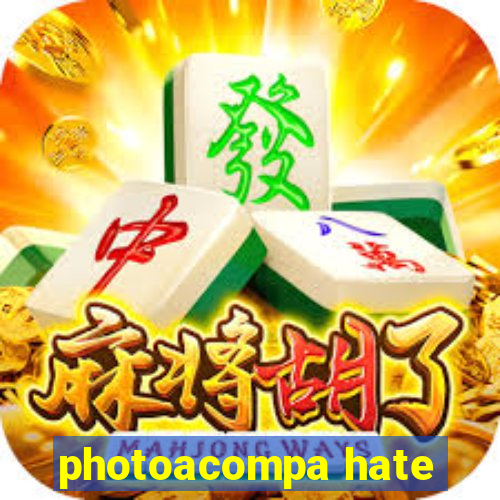 photoacompa hate