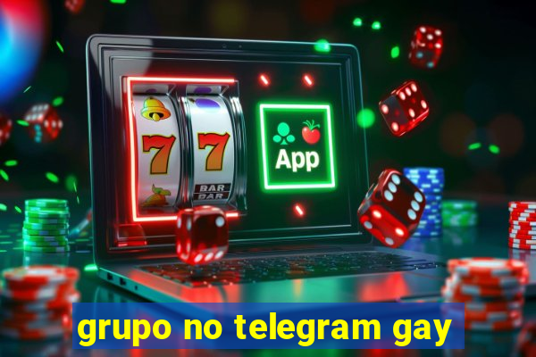 grupo no telegram gay