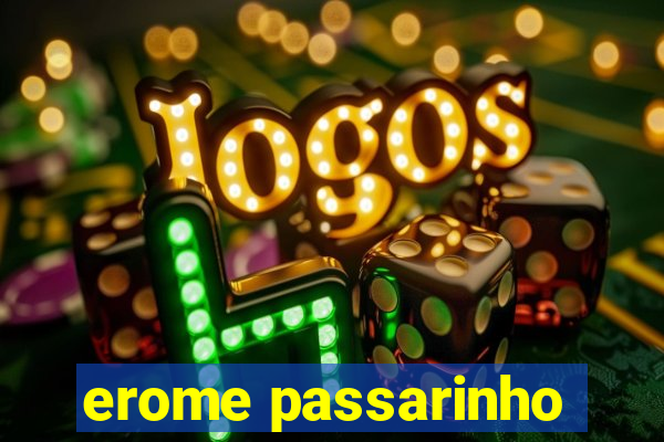 erome passarinho