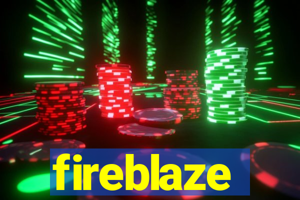 fireblaze