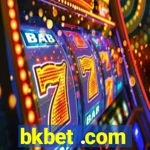 bkbet .com