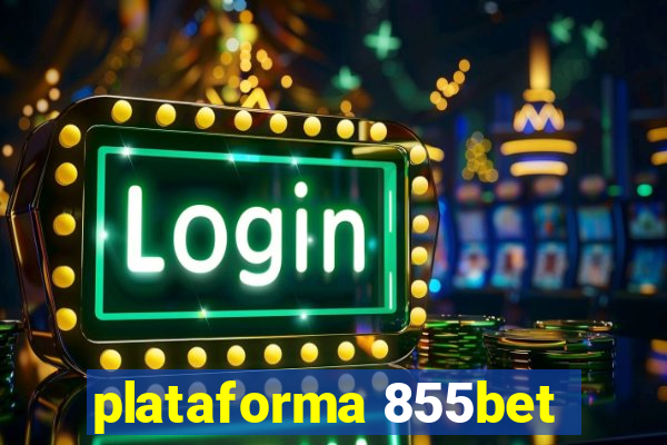 plataforma 855bet