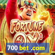 700 bet .com