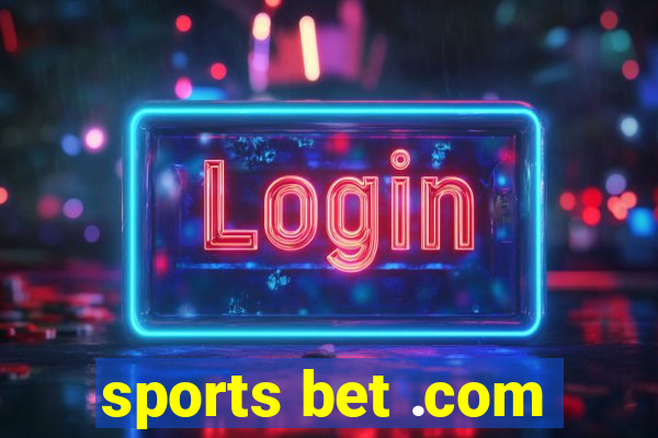 sports bet .com