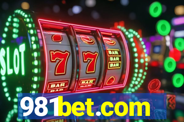 981bet.com