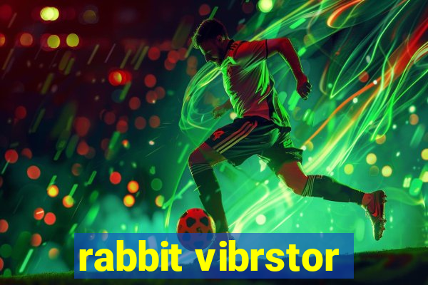 rabbit vibrstor