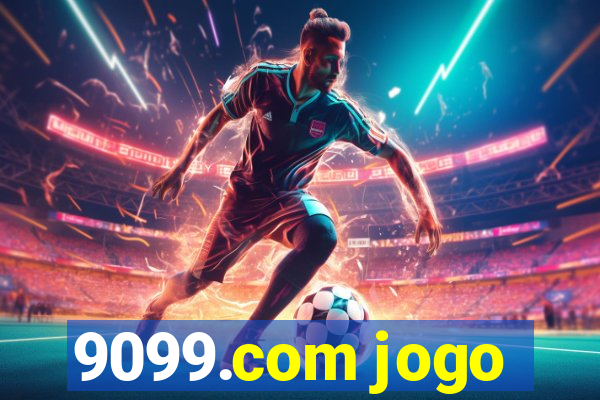 9099.com jogo