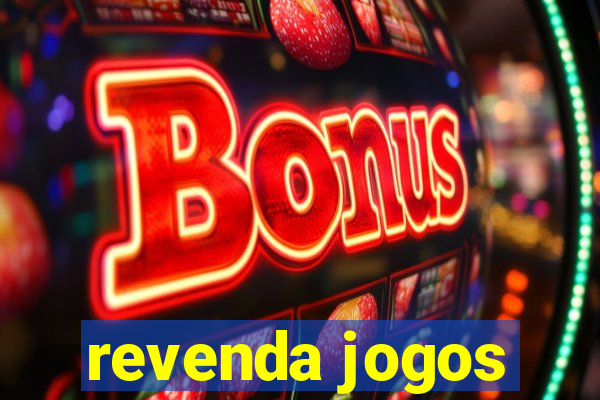 revenda jogos