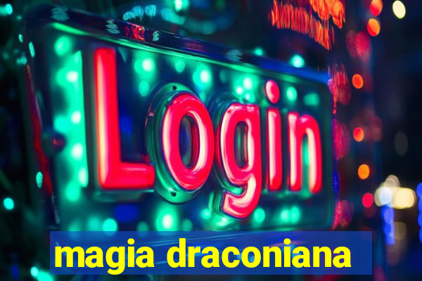 magia draconiana