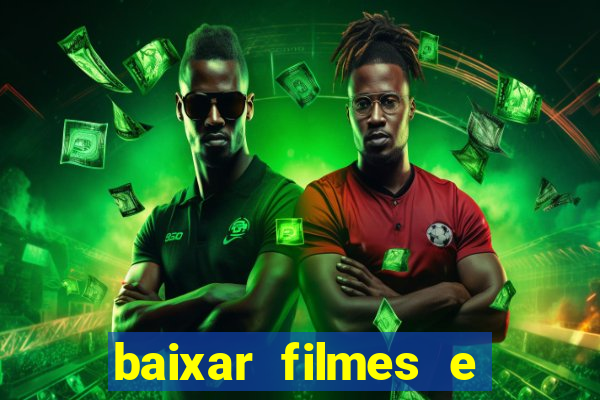 baixar filmes e series em mp4