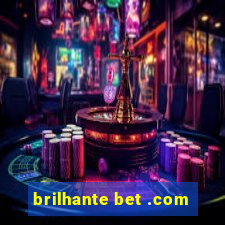 brilhante bet .com