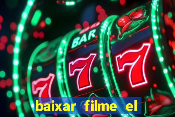 baixar filme el dorado (1966 dublado)