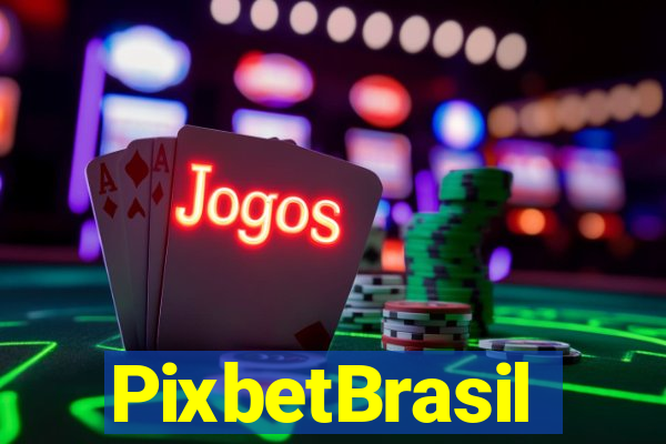 PixbetBrasil