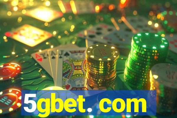 5gbet. com