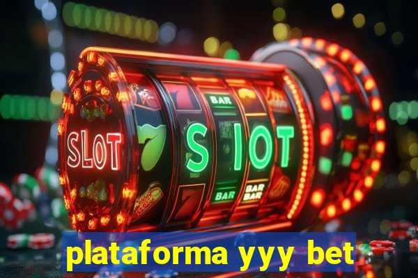 plataforma yyy bet