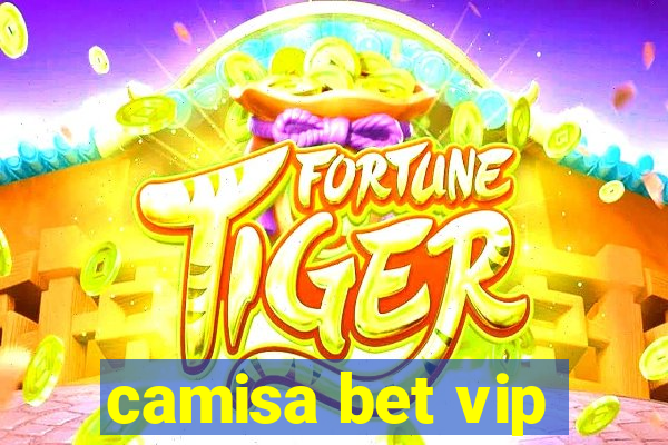 camisa bet vip