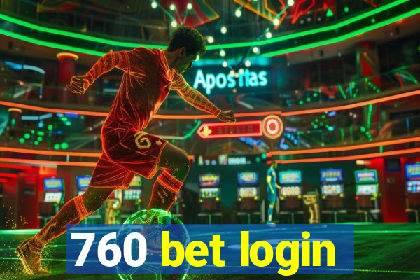 760 bet login