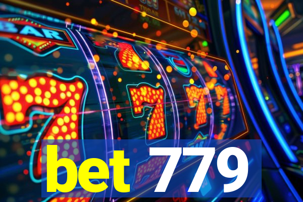 bet 779