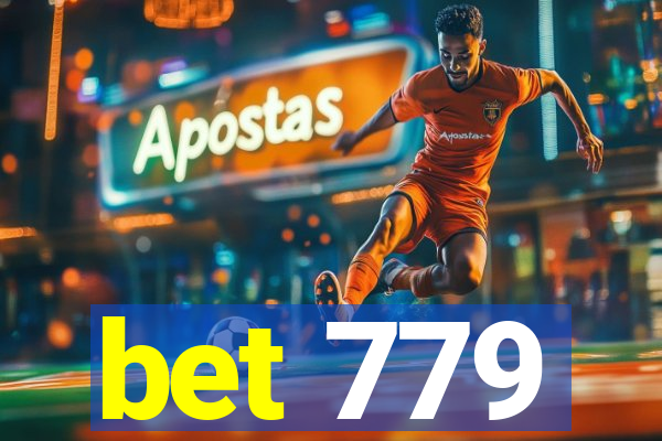 bet 779