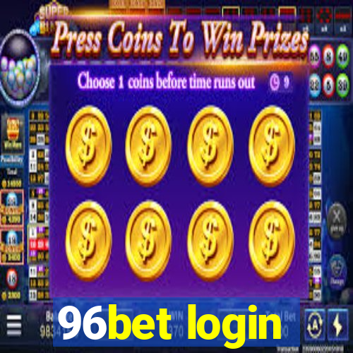 96bet login