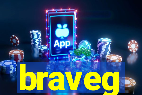 braveg