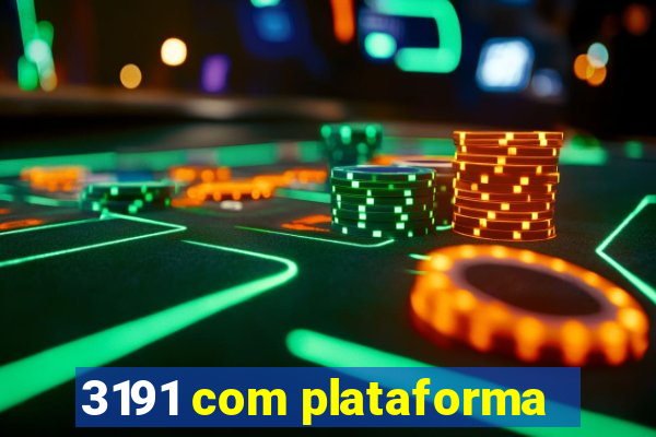 3191 com plataforma