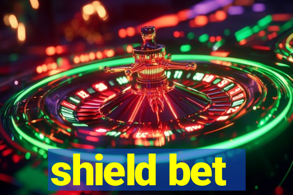 shield bet