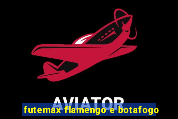 futemax flamengo e botafogo