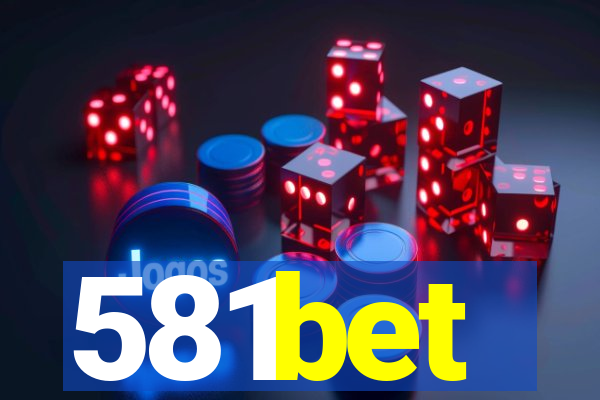 581bet