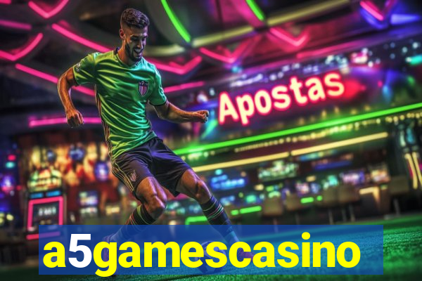 a5gamescasino