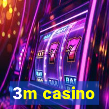 3m casino