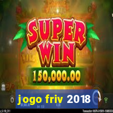 jogo friv 2018