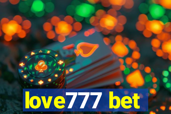 love777 bet