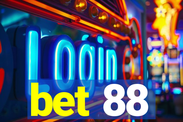 bet 88