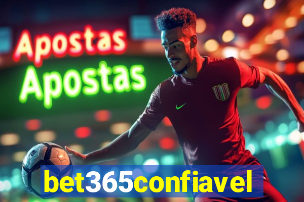 bet365confiavel