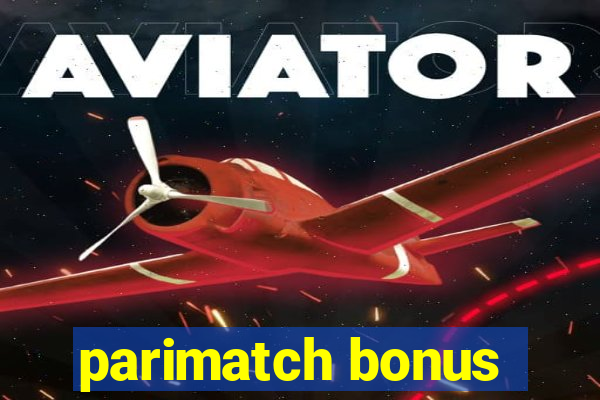 parimatch bonus