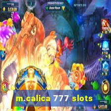 m.calica 777 slots